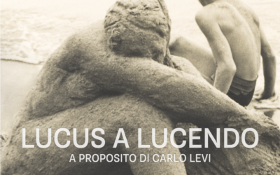 Il 9 a Matera e Potenza il film documentario “Lucus a Lucendo. A proposito di Carlo Levi”