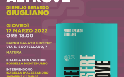Giovedì 17 marzo a Matera da “Burro salato bistrot” presentazione della nuova raccolta di poesie di Emilio Gerardo Giugliano “Dovrei essere altrove”