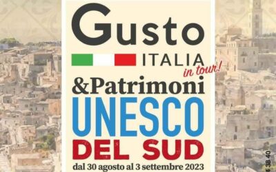 Matera, in piazza Vittorio Veneto dal 30 agosto al 3 settembre “Gusto Italia in tour & Patrimoni Unesco del Sud”