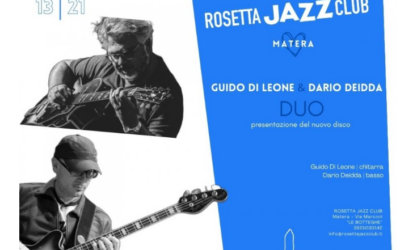 Matera, il 13 al Rosetta Jazz Club Guido Di Leone e Dario Deidda