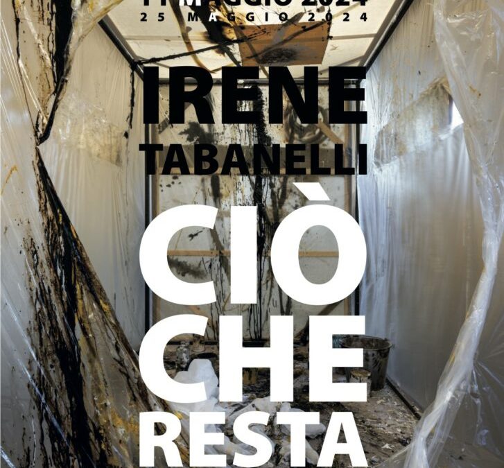 “Ciò che resta” di Irene Tabanelli, fino al 25 maggio a Matera nello Studio Arti Visive