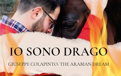 Disponibile negli store online e nelle librerie “Io sono Drago. Giuseppe Colapinto: the Arabian Dream” della giornalista e scrittrice Rossella Montemurro